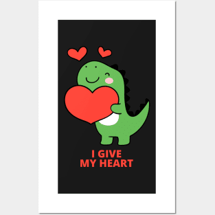 i give my heart Posters and Art
